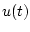 $u(t)$