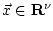 $\vec x \in {\mathbf R}^\nu$