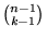 ${n-1 \choose k-1}$