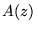 $A(z)$
