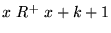 $x &nbsp; R^+ &nbsp; x+k+1$