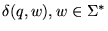 $\delta(q, w), w\in\Sigma^*$