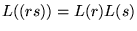 $L((rs)) = L(r)L(s)$