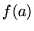 $f(a)$