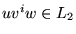 $uv^iw \in L_2$