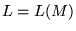 $L = L(M)$