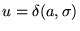 $u = \delta(a, \sigma)$