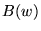 $B(w)$