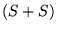$ (S+S)$