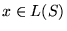 $ x \in L(S)$