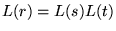 $ L(r) = L(s)L(t)$