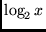 $ \log_2 x$