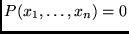 $ P(x_1,\ldots,x_n) = 0$