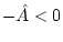$ -�<0$