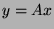 $y = A x$