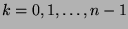 $k=0,1,\ldots,n-1$