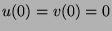 $u(0)=v(0)=0$