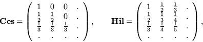 \begin{displaymath}
{\textbf{Ces}}=
\left(%%
\begin{array}{ccccc}
1 & 0 & 0 & ....
...frac{1}{5} & . \\
. & . & . & . \\
\end{array}%%
\right),
\end{displaymath}