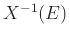 $X^{-1}(E)$