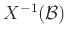 $X^{-1}({\mathcal B})$