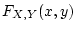 $F_{X,Y}(x,y)$