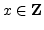 $x\in{\mathbf Z}$