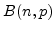$B(n,p)$