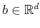 $b \in {\mathbb{R}}^d$