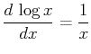 $\displaystyle \frac{d \log x}{dx}=\frac 1x$