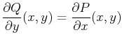 $\displaystyle \frac{\partial Q}{\partial y}(x,y)=\frac{\partial P}{\partial x}(x,y)$